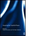 Gerald (EDT)/ Gleditsch Schneider, Gerald (University of Konstanz Schneider, Gerald Gleditsch Schneider, SCHNEIDER GERALD GLEDITSCH NILS, Nils Petter Gleditsch, Nils Petter (PRIO Gleditsch... - Assessing the Capitalist Peace