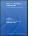 Paulin Chan Straughan, STRAUGHAN PAULIN CHAN ANGELIQUE, Angelique Chan, Chan Angelique, Gavin Jones, Paulin Straughan... - Ultra-Low Fertility in Pacific Asia