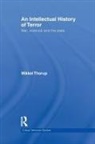 Mikkel Thorup, Mikkel (Aarhus University Thorup, Thorup Mikkel - Intellectual History of Terror