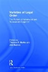 Jeb (Wellesley College Barnes, Jeb Burke Barnes, John (EDT)/ Burke Barnes, John Burke Barnes, Thomas F. (Wellesley College Burke, Thomas F. Barnes Burke... - Varieties of Legal Order