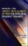 Lei Gu, Gu Lei, Shen R Wu, Shen R. Wu, Shen R. Gu Wu, Shen R./ Gu Wu... - Introduction to the Explicit Finite Element Method for Nonlinear
