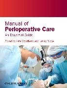 Lesley Fudge, Fudge Lesley, K Woodhead, Kate Woodhead, Kate Fudge Woodhead, Lesley Fudge... - Manual of Perioperative Care