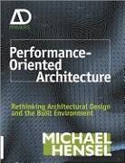 Michael Hensel, Michael U. Hensel, HENSEL MICHAEL U - Performance-Oriented Architecture