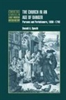 Donald A. Spaeth, Anthony Fletcher, John Guy - The Church in an Age of Danger
