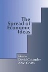 Alfred William Coats, David Colander, David C. Colander, Colander David C. - The Spread of Economic Ideas