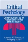 Wolfgang Maiers, Charles W. Tolman - Critical Psychology