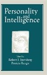 Patricia Ruzgis, Robert J. Sternberg, Robert J. Phd Sternberg - Personality and Intelligence