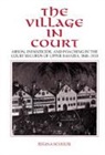 Regina Schulte - The Village in Court