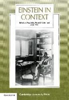 Mara Beller, Robert S. Cohen, Jurgen Renn - Einstein in Context