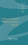 Roger D. Spegele, Spegele Roger D., Thomas J. Biersteker, Steve Smith - Political Realism in International Theory
