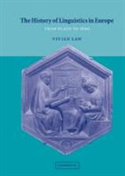 Vivien Law - The History of Linguistics in Europe