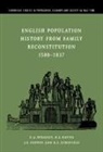 R. S. Davies, J. E. Oeppen, E. A. Wrigley - English Population History from Family Reconstitution 1580-1837