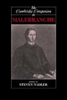 Steven Nadler, Steven M. Nadler, Nadler Steven - The Cambridge Companion to Malebranche