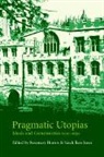 Rosemary Horrox, Horrox Rosemary, Sarah Rees Jones, Rees Jones Sarah - Pragmatic Utopias