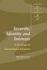 Bill McSweeney, Thomas J. Biersteker, Steve Smith - Security, Identity and Interests