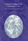 George Justice, George L. Justice, Justice George L., Nathan Tinker, Tinker Nathan - Women's Writing and the Circulation of Ideas