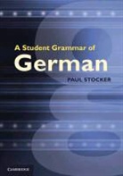 Paul Stocker, Paul Young Stocker, Christopher Young - Student Grammar of German