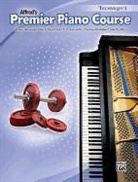 Dennis Alexander, Dennis/ Kowalchyk Alexander, Gayle Kowalchyk, E L Lancaster, E. L. Lancaster, Victoria McArthur... - Alfred's Premier Piano Course Technique 3