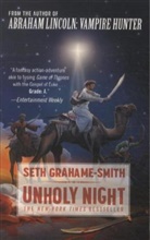 Seth Grahame-Smith - Unholy Night