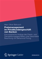 Marc O. Blahusch, Marc Oliver Blahusch - Preismanagement im Privatkundengeschäft von Banken