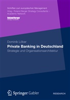 Dominik Löber - Private Banking in Deutschland