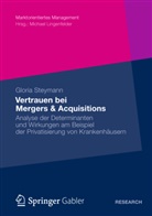 Gloria Steymann - Vertrauen bei Mergers & Acquisitions