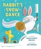 James Bruchac, James/ Bruchac Bruchac, Joseph Bruchac, Joseph And James Bruchac, Jeff Newman, Jeff Newman - Rabbit's Snow Dance