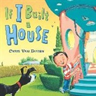 Chris van Dusen, Chris Van Dusen, Van Dusen Chris - If I Built a House