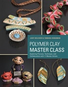 Judy Belcher, Judy Honaman Belcher, Judy/ Honaman Belcher, Tamara Honaman, Tamara L. Honaman - Polymer Clay Master Class