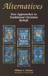 William L Fischer, William L. Fischer - Alternatives