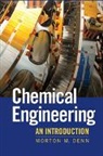 Morton Denn, Morton M. Denn - Chemical Engineering