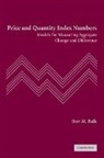 Bert M. Balk, Bert M. (Senior Researcher and Professor) Balk, BALK BERT M, Balk Bert M. - Price and Quantity Index Numbers