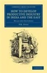 P. R. Cola, Cola P. R. - How to Develop Productive Industry in India and the East