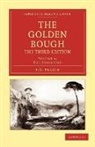 James George Frazer, James George Sir Frazer, Sir James George Frazer - Golden Bough