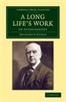 Archibald Geikie, Sir Archibald Geikie - Long Life''s Work