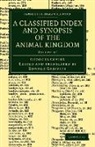 Georges Cuvier, Georges Baron Cuvier - Classified Index and Synopsis of the Animal Kingdom