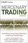Justice C. Litle, Justice C. Scheidt Litle, LITLE JUSTICE C SCHEIDT ZACHARY, Nathan D. Orange, Zachary D. Scheidt - Mercenary Trading + Website
