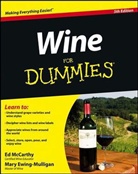 Mary Ewing-Mulligan, Mccarthy, E McCarthy, Ed McCarthy, Ed Ewing-Mulligan Mccarthy - Wine for Dummies