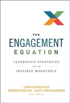 Frase Marlow, Fraser Marlow, Mary An Masarech, Mary Ann Masarech, C Rice, Chris Rice... - Engagement Equation
