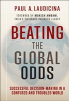 P. Laudicina, Paul Laudicina, Paul A Laudicina, Paul A. Laudicina, Laudicina Paul A. - Beating the Global Odds