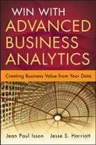 Harriott, Jesse Harriott, Isson, Jean Paul Isson, Jean Paul Harriott Isson, Jean-Pau Isson... - Win With Advanced Business Analytics