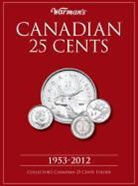 Krause Editors, Warman's, Warman's - Canadian 25 Cents 1953 2012