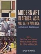 &amp;apos, Elaine Chiu brien, O&amp;, O&amp;apos, E O'Brien, Elaine (EDT)/ Nicodemus O'brien... - Modern Art in Africa, Asia and Latin America