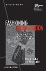 Wendy Larner, Wendy (University of Bristol Larner, Larner Wendy, M Molloy, Maureen Molloy, Maureen (University of Auckland Molloy... - Fashioning Globalisation
