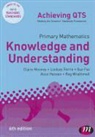 Lindsey Ferrie, Alice Hansen, Alice Earnshaw Hansen, Claire Mooney, Claire/ Hansen Mooney - Primary Mathematics: Knowledge and Understanding