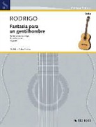 Andrés Segovia - Fantasía para un gentilhombre