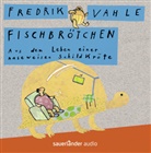 Fredrik Vahle, Verena Ballhaus, Fredrik Vahle, Fredrik Vahlen - Fischbrötchen, 1 Audio-CD (Hörbuch)