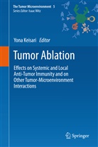 Yon Keisari, Yona Keisari - Tumor Ablation
