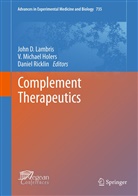 V. Michael Holers, John D. Lambris, Michael Holers, V Michael Holers, Daniel Ricklin - Complement Therapeutics