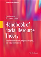 Kazemi, Kazemi, Ali Kazemi, Kjell Tornblom, Kjel Törnblom, Kjell Törnblom - Handbook of Social Resource Theory